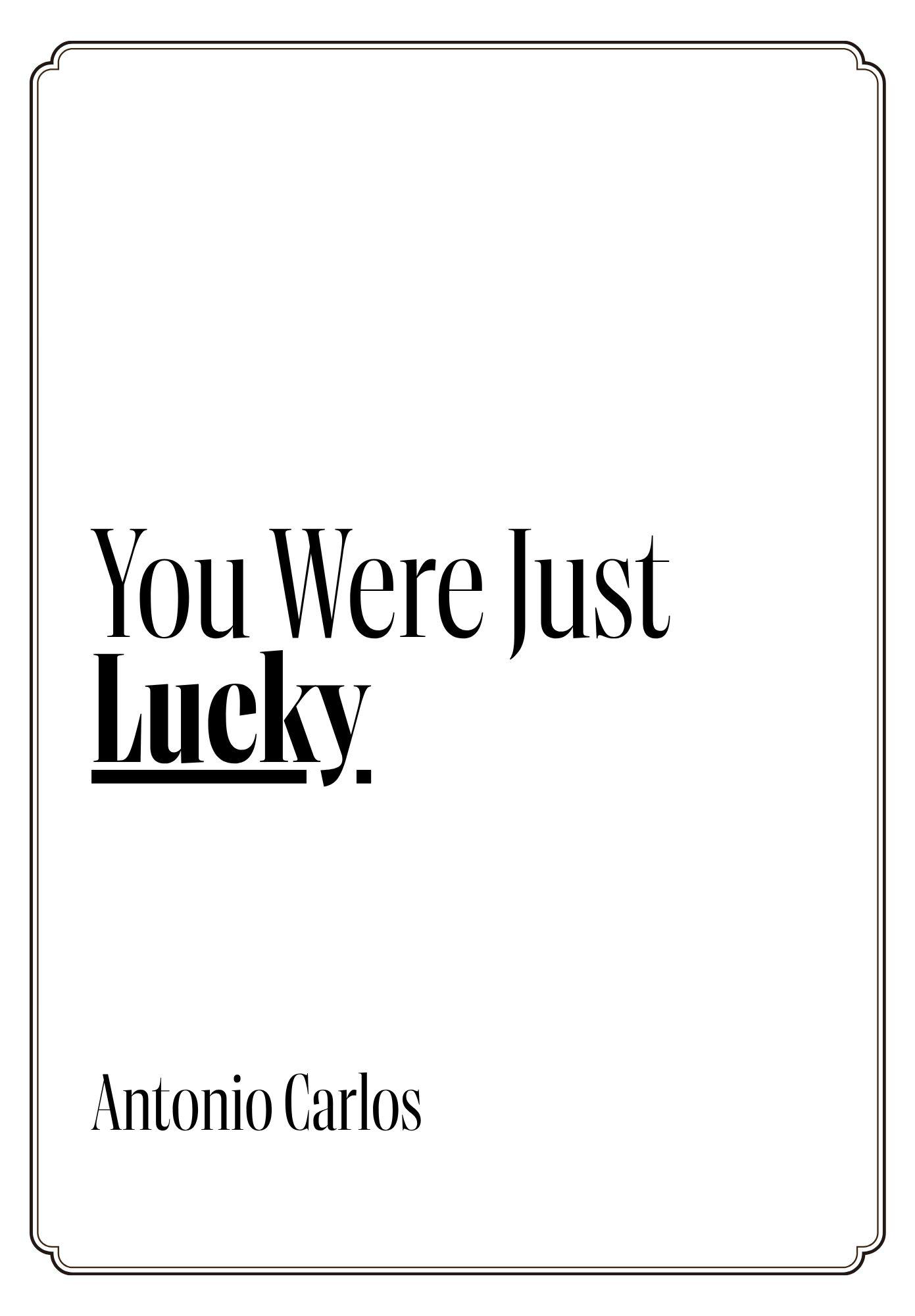 Cover of You Were Just Lucky